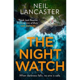 Neil Lancaster Night Watch crime thriller paperback, UK version