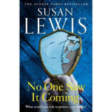 Susan Lewis hardback novel No One Saw It Coming - British product