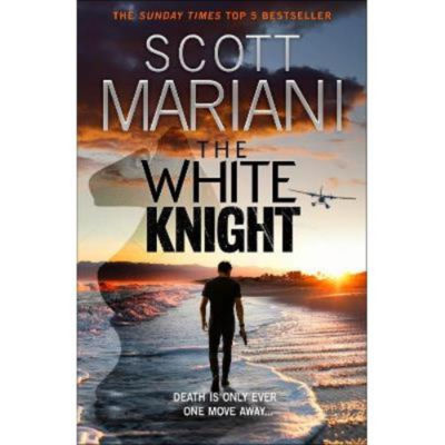 Scott Mariani White Knight paperback thriller, UK version