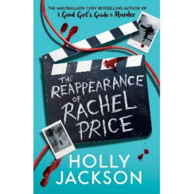 The Reappearance of Rachel Price by Holly Jackson YA novel (British brand)