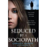 Seduced by a Sociopath paperback by Chrissy Handy (British brand)