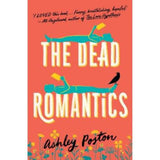 Ashley Poston Dead Romantics paperback - British product