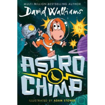 David Walliams Astrochimp children's book with space chimp - British product