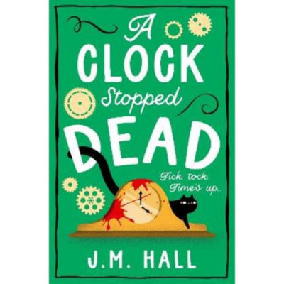 J.M. Hall Clock Stopped Dead Paperback Novel, imported from the UK