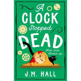 J.M. Hall Clock Stopped Dead Paperback Novel, imported from the UK