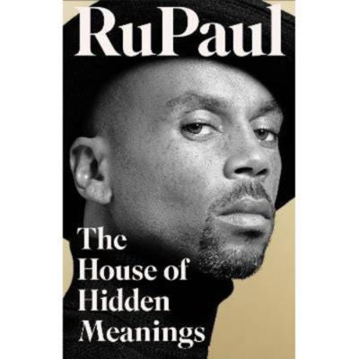 Hardback book House of Hidden Meanings by RuPaul, UK version