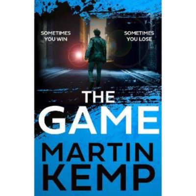 Martin Kemp The Game hardback novel, UK version