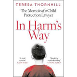 In Harm's Way paperback book by Teresa Thornhill, imported from the UK