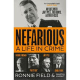 Nefarious true crime book by Ronnie Field paperback (British brand)