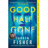 Good Half Gone paperback thriller by Tarryn Fisher, imported from the UK