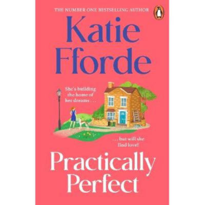 Katie Fforde Romance Novel Practically Perfect Paperback, imported from the UK