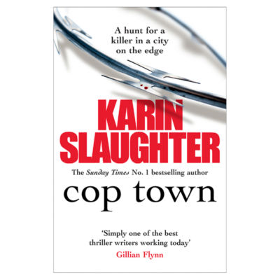 Cop Town by Karin Slaughter paperback (British brand)