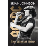 Lives of Brian hardback memoir by Brian Johnson, imported from the UK