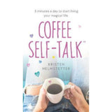 Kristen Helmstetter Coffee Self-Talk hardback book - British product