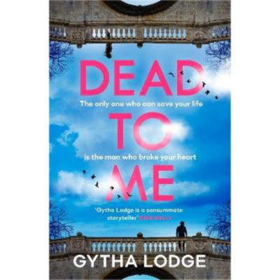 Gytha Lodge Dead to Me hardback book, UK version