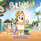 Bluey Queens children's book (British brand)