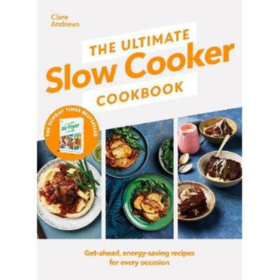 Clare Andrews hardback slow cooker cookbook, imported from the UK