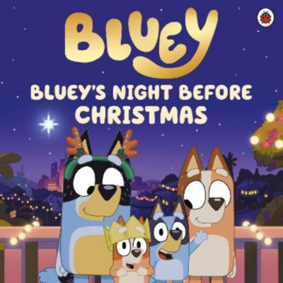 Bluey Night Before Christmas book for children, imported from the UK