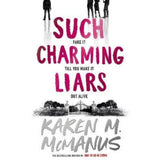 Karen M. McManus Such Charming Liars young adult thriller, imported from the UK