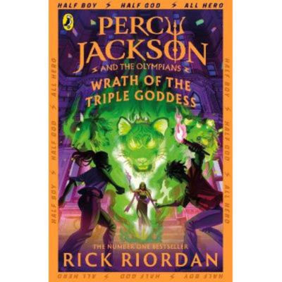 Rick Riordan Percy Jackson Wrath of the Triple Goddess paperback - British product