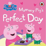 Peppa Pig book Mummy Pig's Perfect Day, imported from the UK