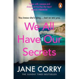 Jane Corry We All Have Our Secrets paperback, UK version