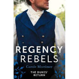 Carole Mortimer Regency Rebels paperback romance novel (British brand)