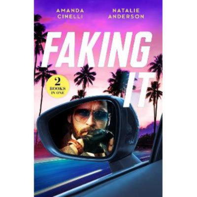 Amanda Cinelli Faking It paperback romance novel, UK version
