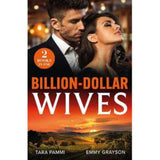 Billion-Dollar Wives paperback romance book by Tara Pammi and Emmy Grayson (British brand)