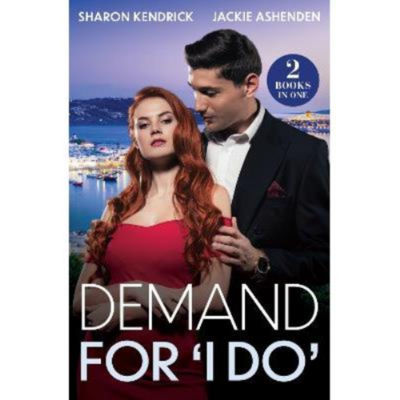 Sharon Kendrick paperback romance book Demand For I Do, imported from the UK