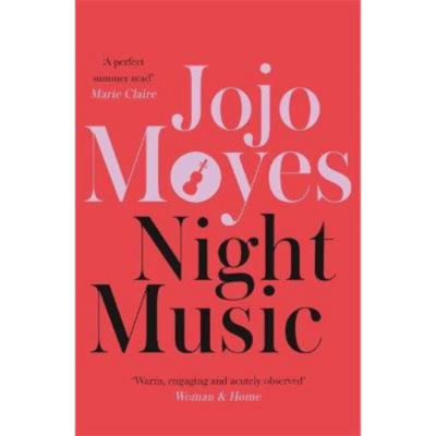 Jojo Moyes Night Music paperback book, UK version