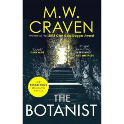 The Botanist book by M.W. Craven, UK version