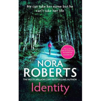 Nora Roberts paperback thriller Identity, British brand