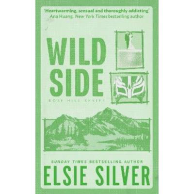 Elsie Silver Wild Side paperback romance novel, UK version