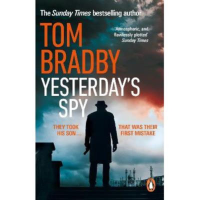 Tom Bradby Yesterday's Spy paperback book (British brand)