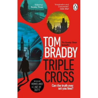Tom Bradby Triple Cross spy novel - British product