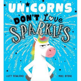 Unicorns Don't Love Sparkles picture book by Lucy Rowland, UK version