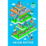 Helen Rutter children's book The Boy with Big Decisions (British brand)