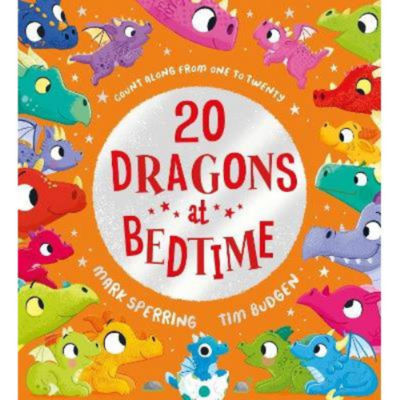 Mark Sperring Twenty Dragons at Bedtime paperback children's book, UK version