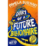 Pamela Butchart children's book Diary of a Future Billionaire - British product