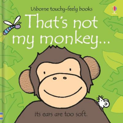 That's not my monkey touchy-feely board book Fiona Watt - British product