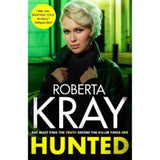 Roberta Kray Hunted paperback crime novel, UK version