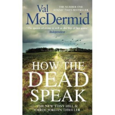 Val McDermid paperback book How the Dead Speak, imported from the UK