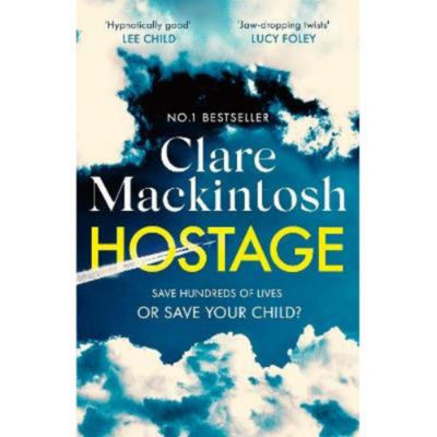 Clare Mackintosh paperback thriller Hostage, imported from the UK