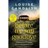 Louise Candlish Before We Say Goodbye paperback - British product