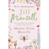 Jill Mansell Making Your Mind Up paperback (British brand)