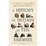 Terry Deary History of Britain in Ten Enemies Hardback, UK version