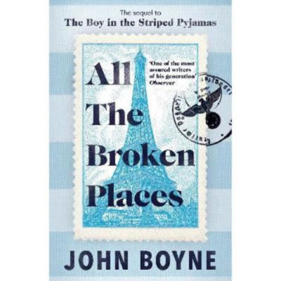 John Boyne All The Broken Places hardback novel - British product