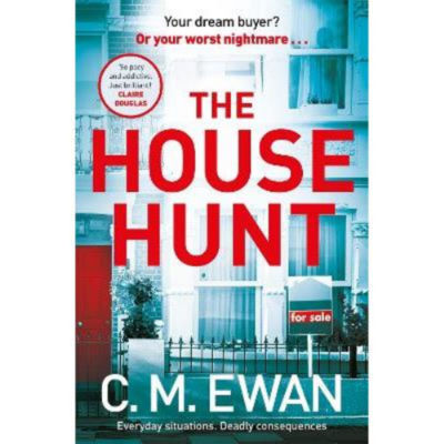 C. M. Ewan thriller novel House Hunt paperback, UK version