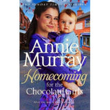 Paperback book Homecoming for the Chocolate Girls by Annie Murray, UK version
